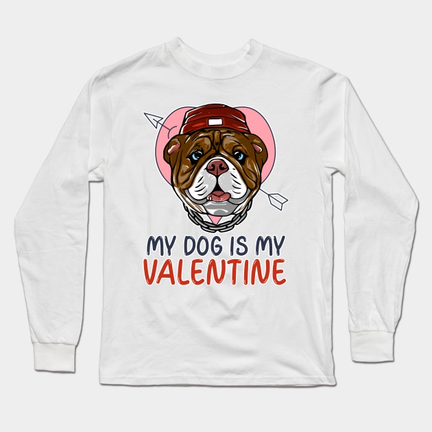 My Dog Is My Valentine Long Sleeve T-Shirt by Willard-Morris